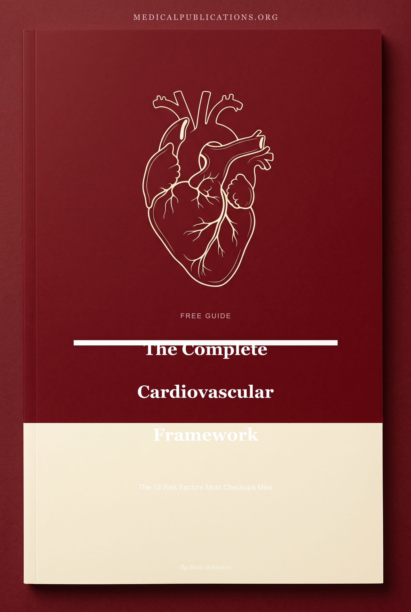 The Complete Cardiovascular Framework Guide